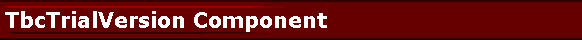 TbcTrialVersion Component